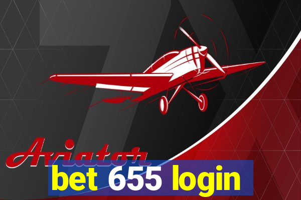 bet 655 login